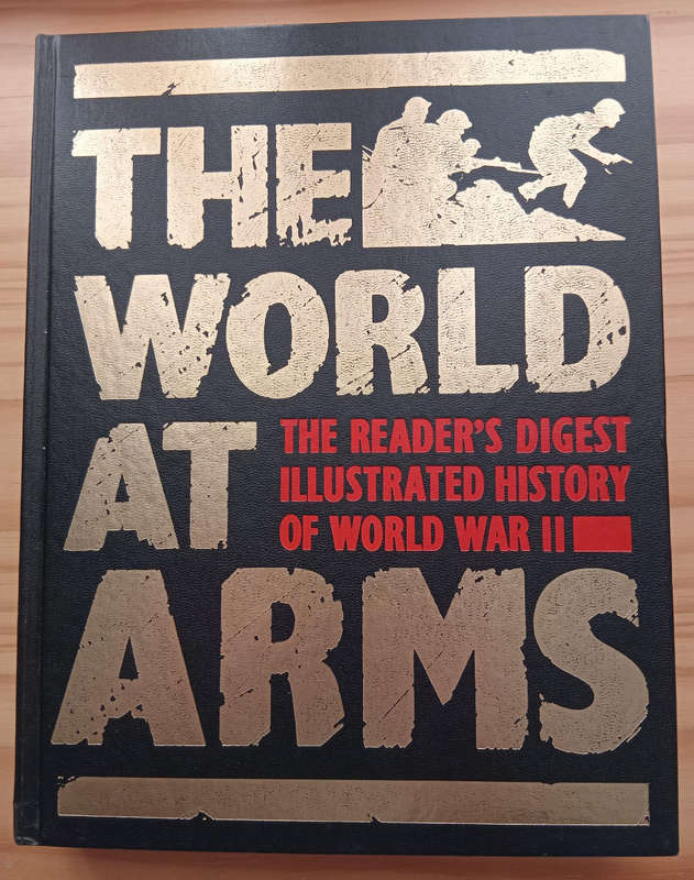 The World At Arms- Reader's Digest