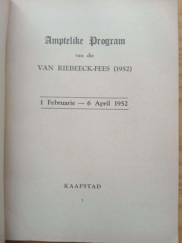 Africana-Official Festival Programme of the Van Riebeeck Festival 1952