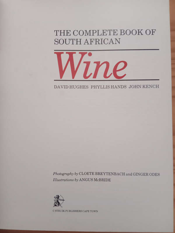 The complete book of South African Wine