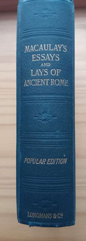 Macaulay's Essays and Lays of Ancient Rome