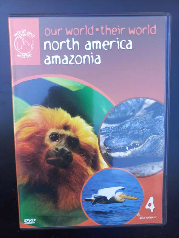 OUR WORLD * THEIR WORLD. NORTH AMERICA AMAZONIA   4.