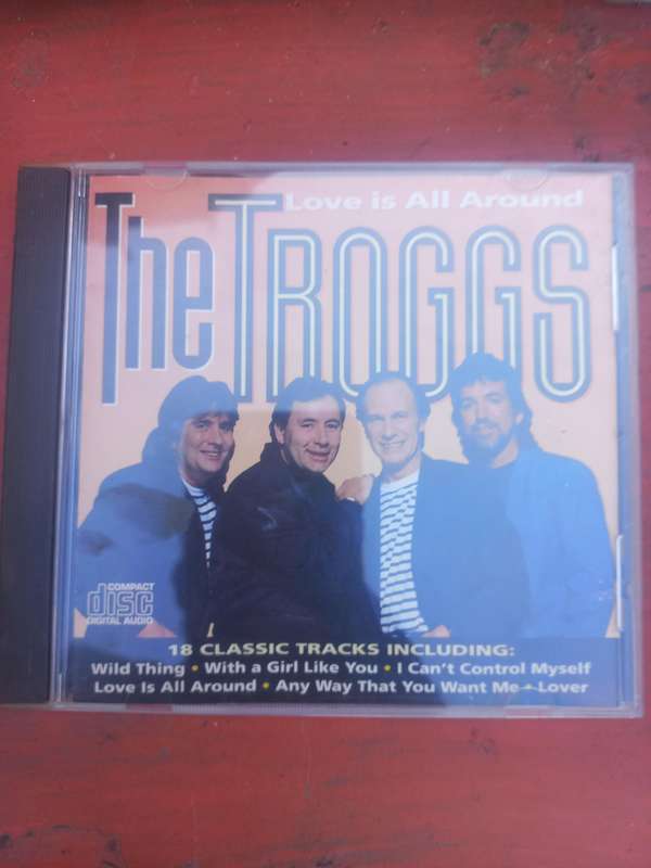 LOVE IS ALL AROUND  BY THE TROGGS
