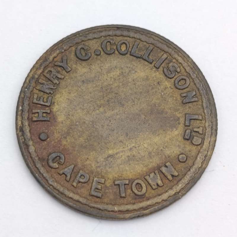 Henry Collison Ltd Good for token Cape Town Cape Town circa 1875 Double struck N & R scarce