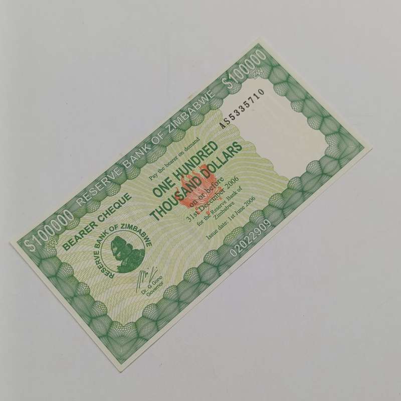 Zimbabwe One hundred thousand dollars 1 June 2006 Bearer cheque uncirculated
