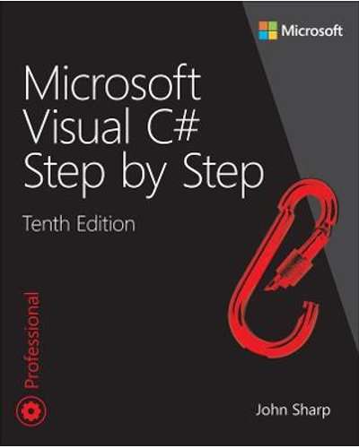 Microsoft Visual C# Step by Step (Paperback, 10th edition)