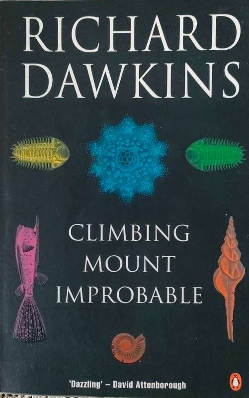 Climbing Mount Improbable - Richard Dawkins