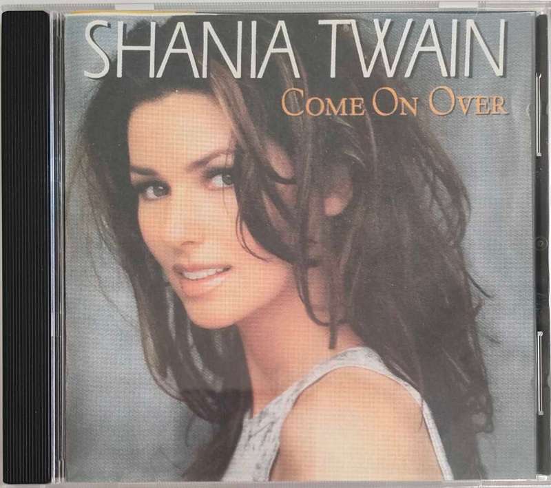 Shania Twain - Come On Over