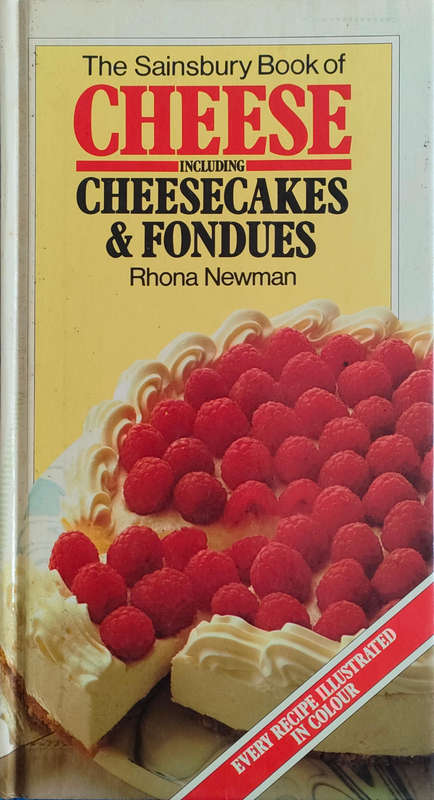 The Sainsbury Book of Cheese