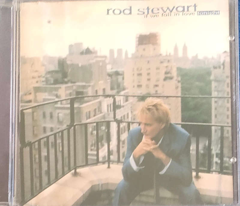 Rod Stewart - If We Fall In Love