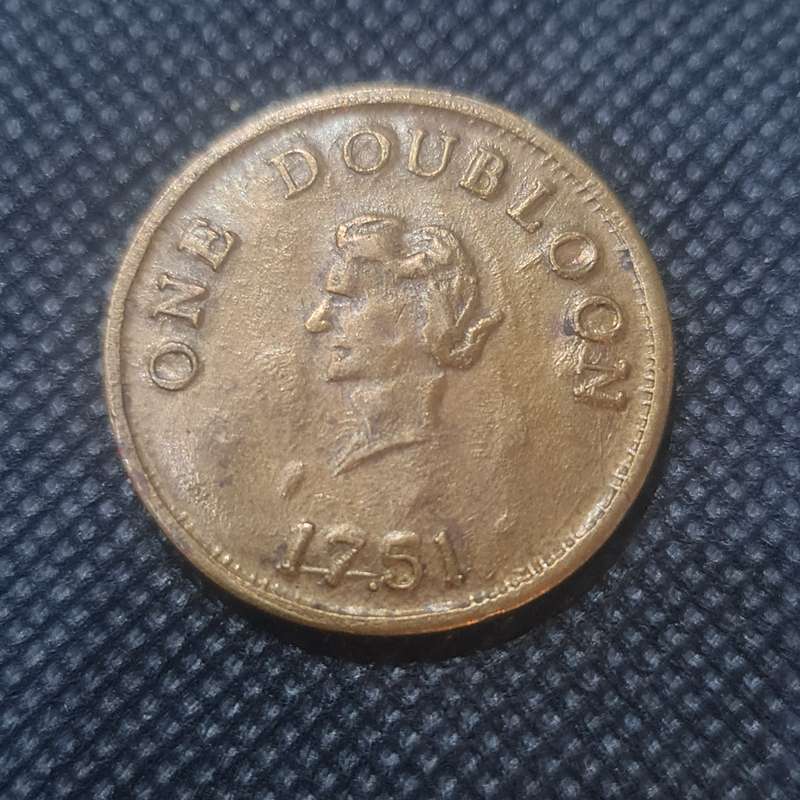 1751 UK 1 DOBLOON FANTASY COIN