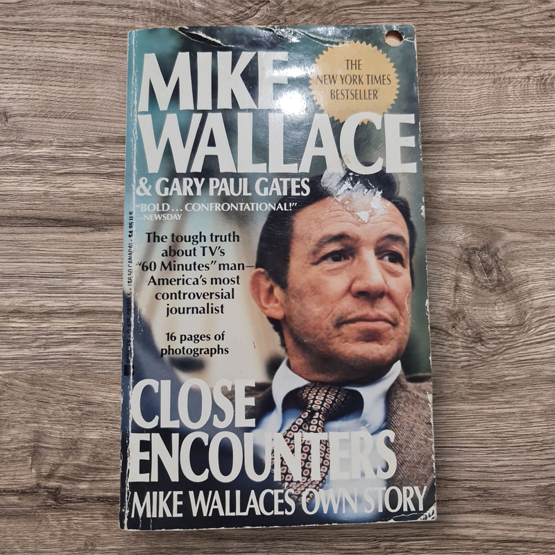 CLOSE ENCOUNTERS - MIKE WALLACES OWN STORY