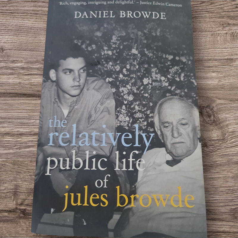 THE RELATIVELY PUBLIC LIFE OF JULES BROWDE