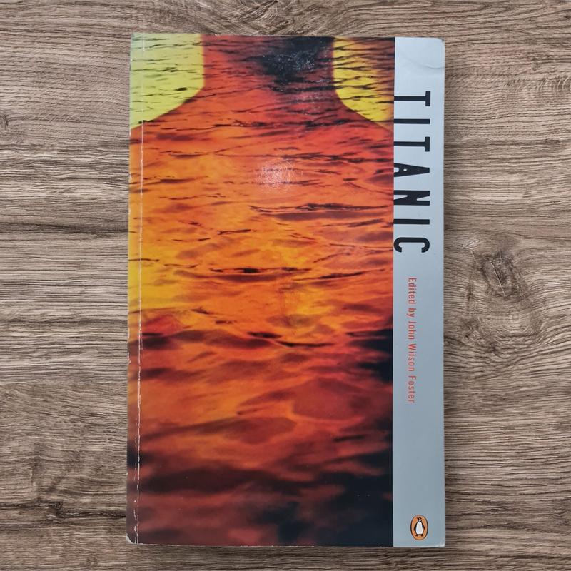 TITANIC BY JOHN WILSON FORSTER