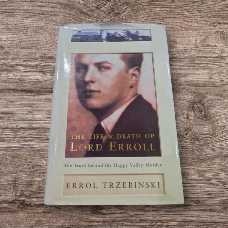 THE LIFE AND DEATH OF LORD ERROLL  BY ERROLL TRZEBINSKI