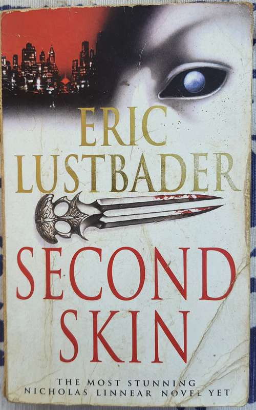 Eric Lustbader: Second skin