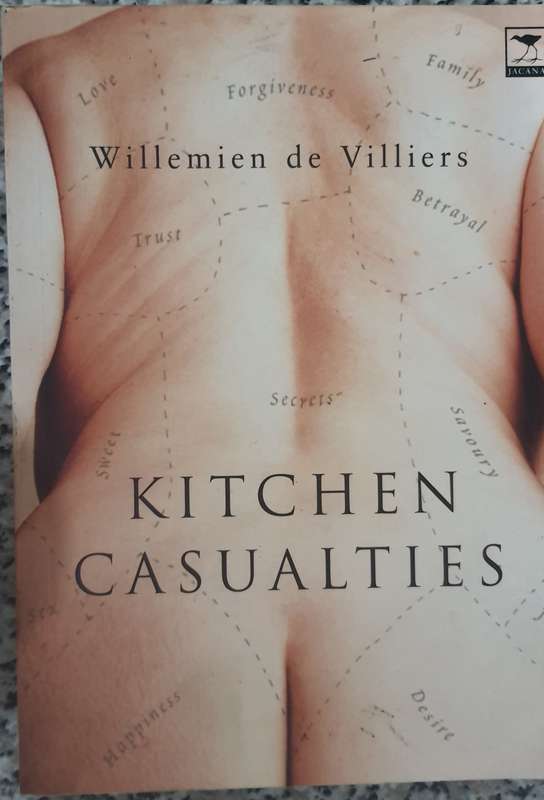 Willemien de Villiers: Kitchen Casualties