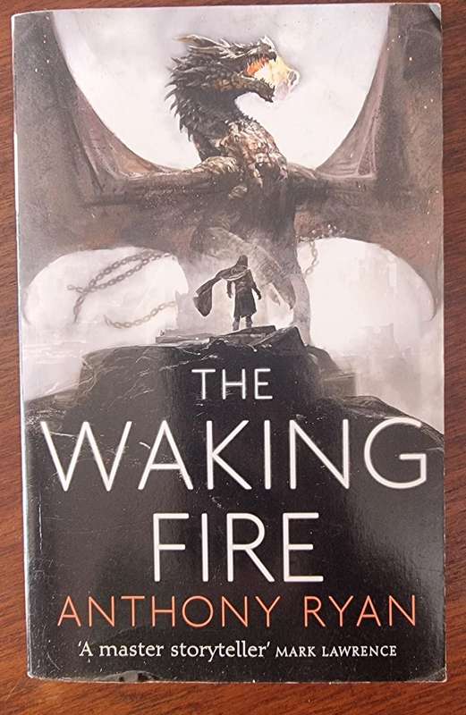 Anthony Ryan: The walking fire