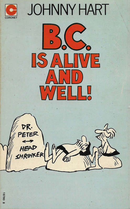 Johnny Hart - BC is Alive and Well!