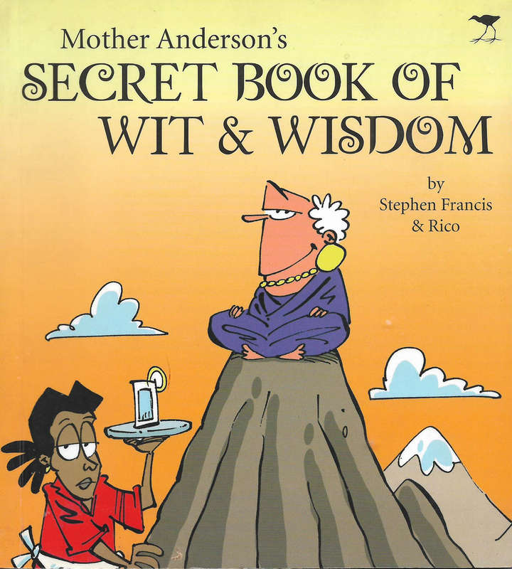 Mother Anderson's secret book of wit & wisdom