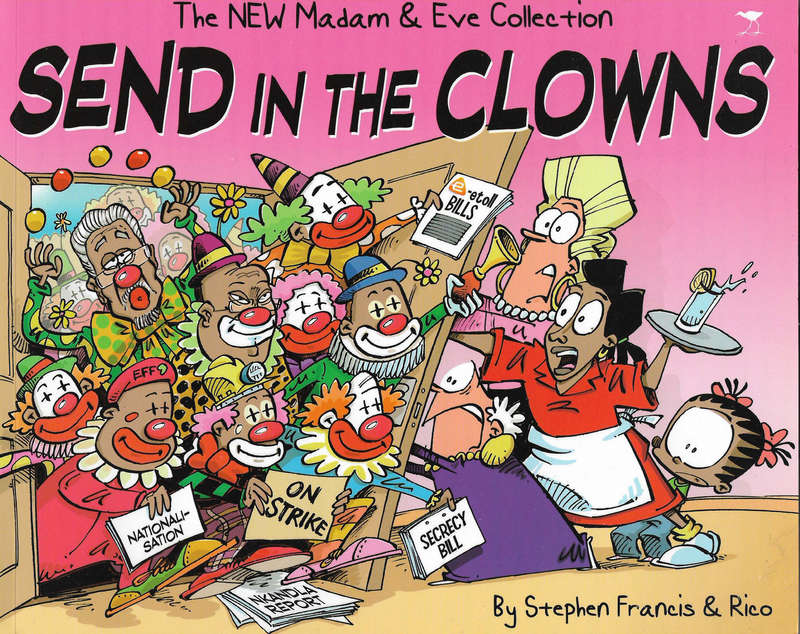 Madam and Eve - Send in the clowns