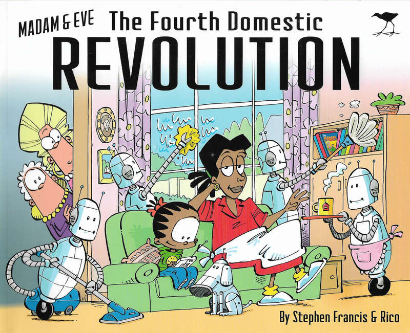 Madam and Eve - The fourth domestic revolution
