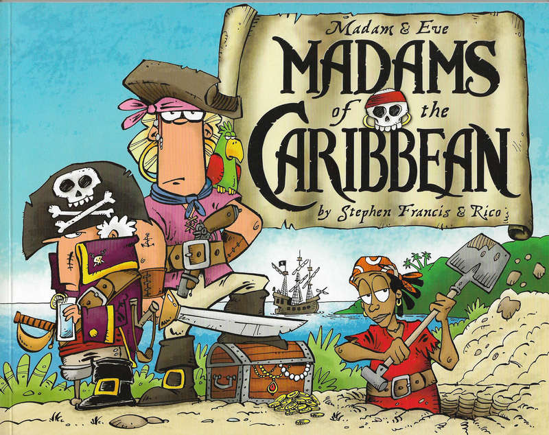 Madam and Eve - Madams of the Caribbean