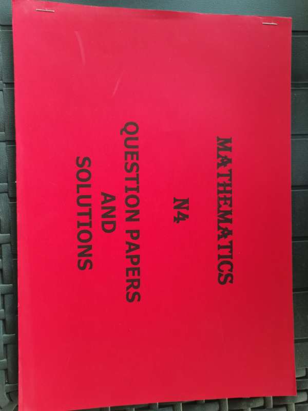 Mathematics N4 Question Papers and Solutions