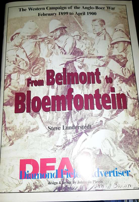 Boer War From Belmont to Bloemfontein Boer War