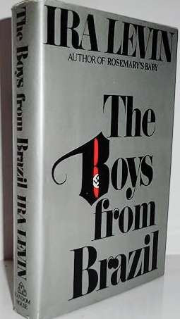 The Boys from Brazil First Edition