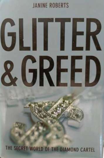 Glitter & Greed: The Secret World of the Diamond Cartel