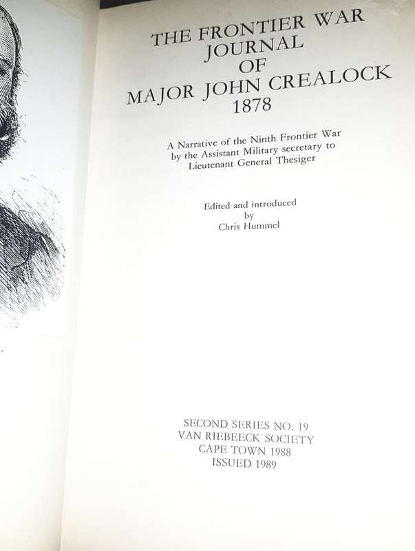 The Frontier War Journal of Major John Crealock 1878 Hardcover 1989