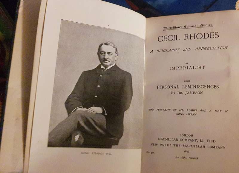 Cecil Rhodes: A Biography and Appreciation by Imperialist with Personal Reminiscences by Dr. Jameson