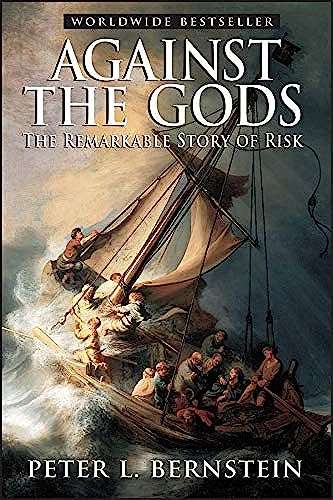 Against the Gods - Peter Bernstein