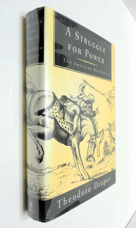 A Struggle for Power: The American Revolution
