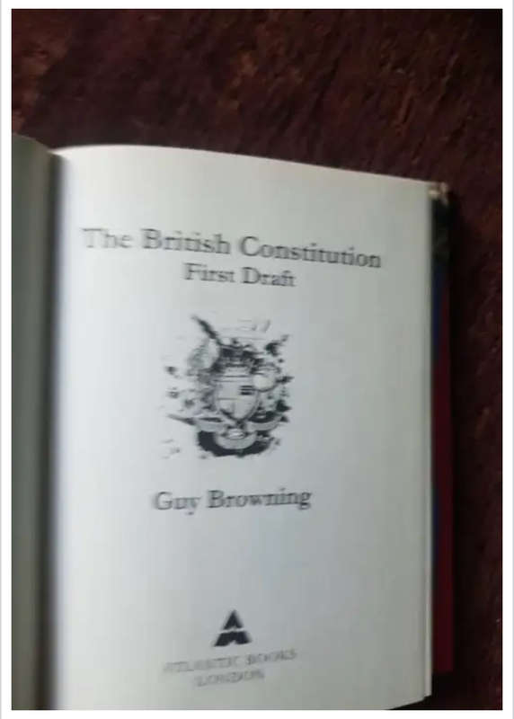 The British Constitution by Guy Browning