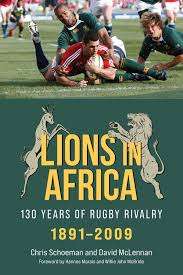 Lions in Africa Springboks 130 Years Rugby Rivalry Springboks