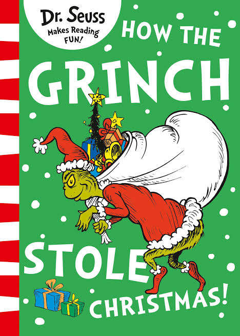How the Grinch Stole Christmas Dr Seuss