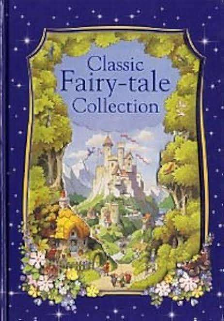 Classic Fairy Tale Collection