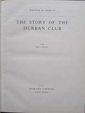 The Story of the Durban Club