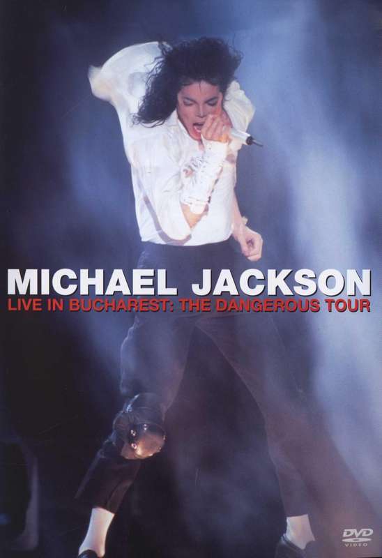 Michael Jackson  Live In Bucharest: The Dangerous Tour New