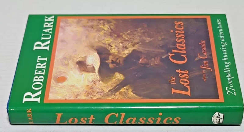The Lost Classics by Robert Ruark