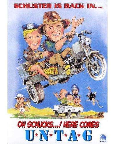 Schuster is back Oh Shucks Here Comes U.N.T.A.G.  Leon Schuster