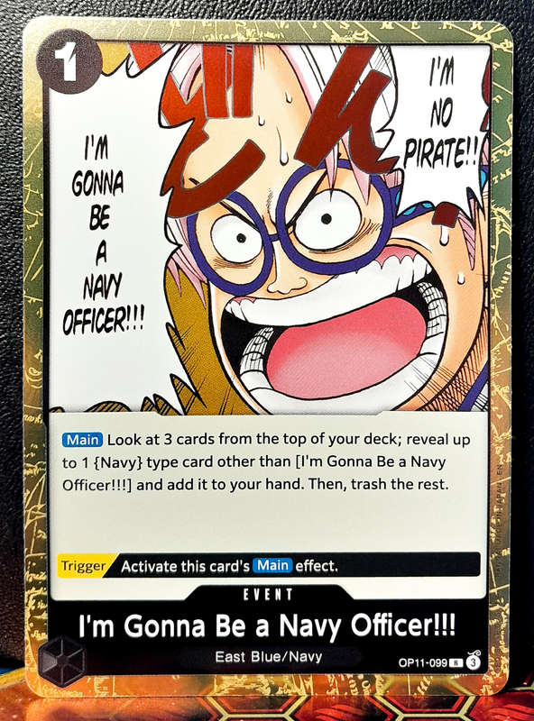One Piece Trading Card Game - I'm Gonna Be a Navy Officer!!! OP11-099 - GOLD HOLO FOIL - NM
