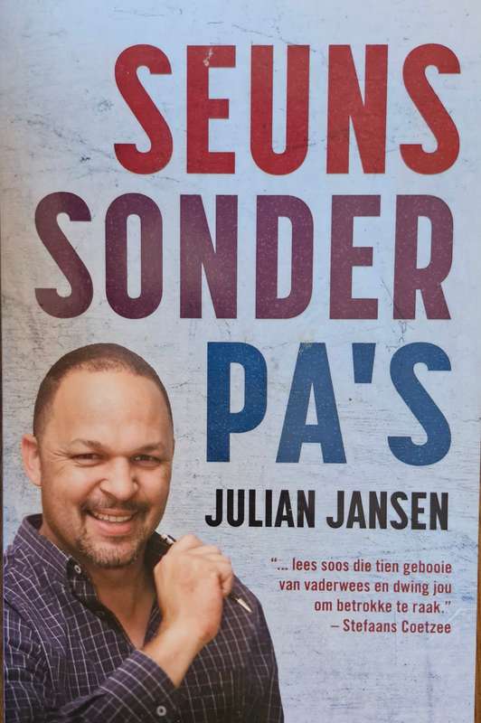 Seuns sonder pa's deur Julian Jansen