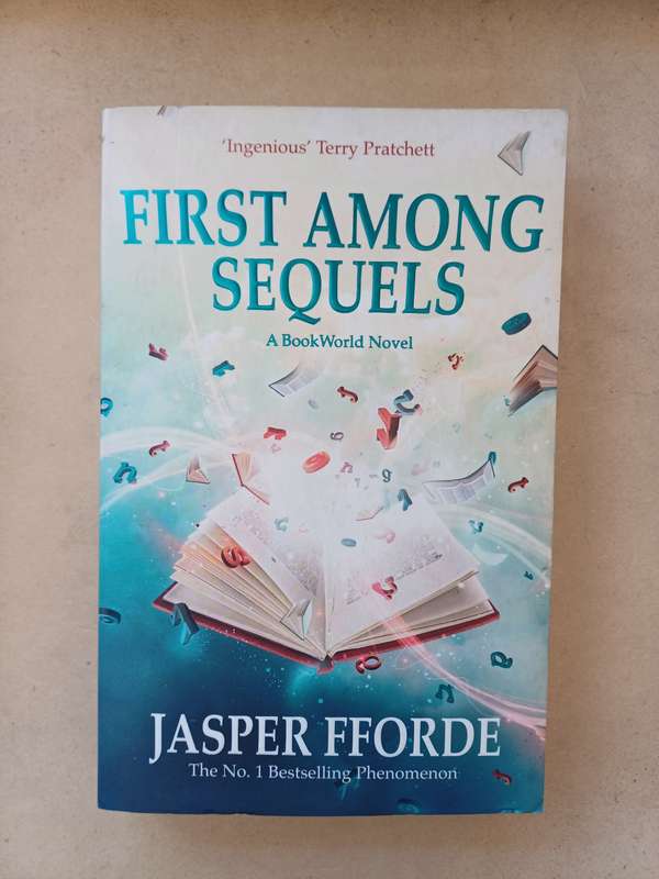 First Among Sequels by Jasper Fforde