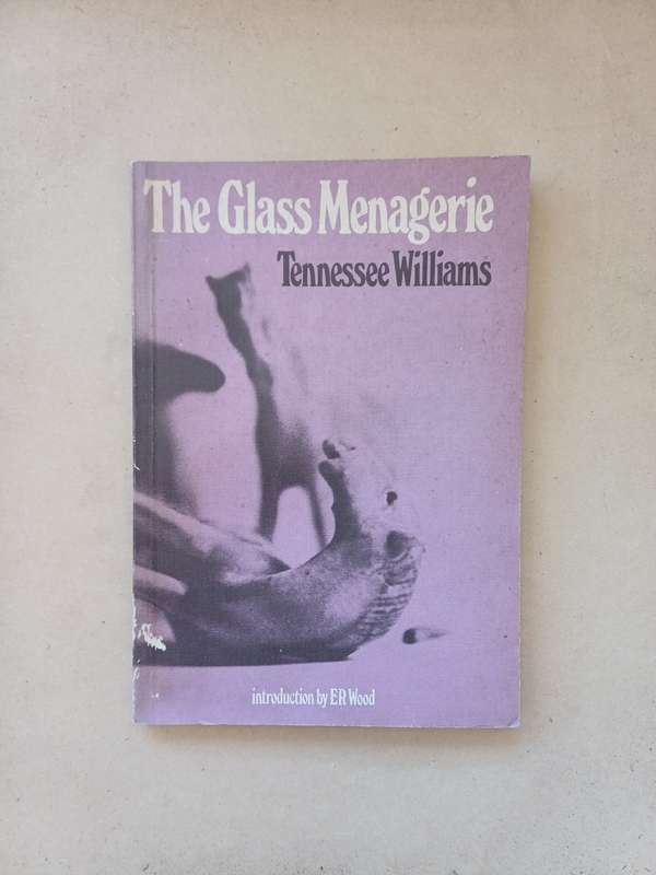 The Glass Menagerie by Tennessee Williams