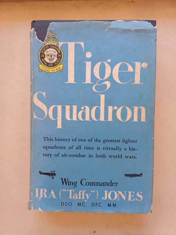 Tiger Squadron by Ira ("Taffy") Jones