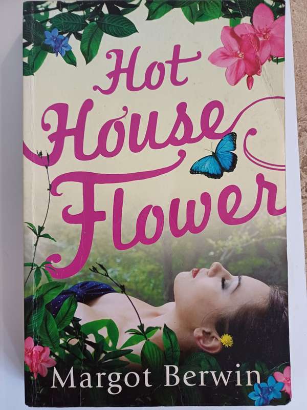 Hot House Flower by Margot Berwin