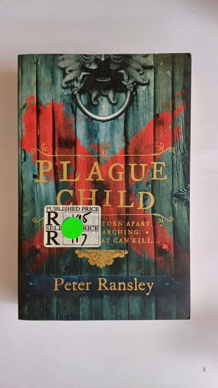 Plague Child by Peter Ransley