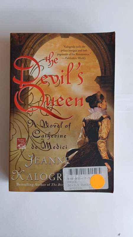The Devil's Queen by Jeanne Kalogridis